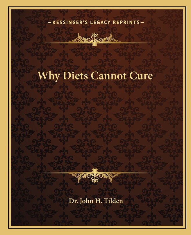 Front cover_Why Diets Cannot Cure