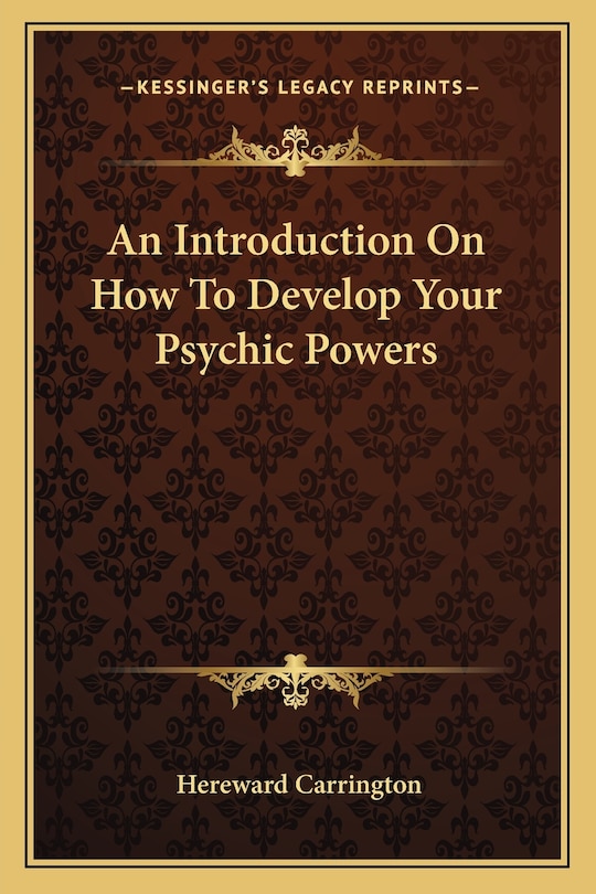 Couverture_An Introduction On How To Develop Your Psychic Powers