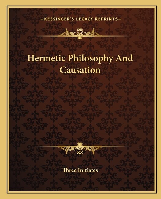 Front cover_Hermetic Philosophy and Causation