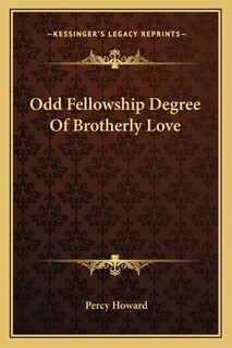 Front cover_Odd Fellowship Degree Of Brotherly Love