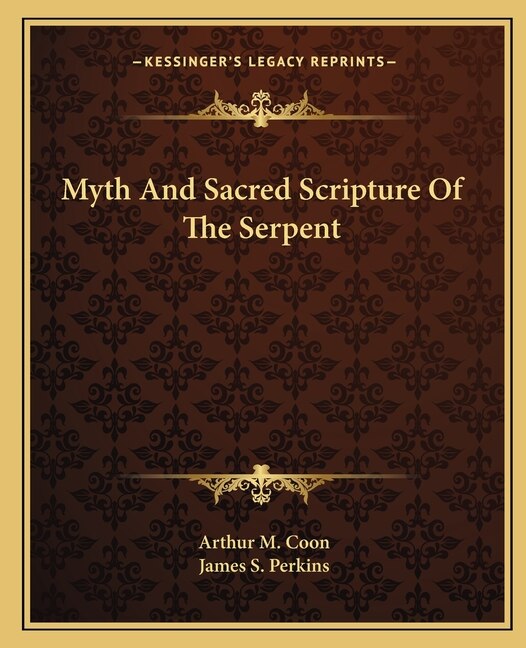 Couverture_Myth And Sacred Scripture Of The Serpent