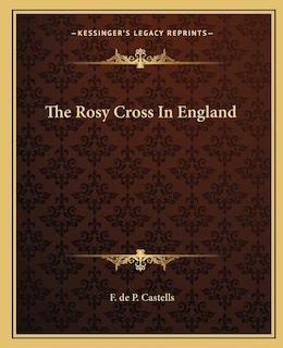 Front cover_The Rosy Cross In England