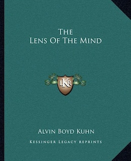 The Lens Of The Mind