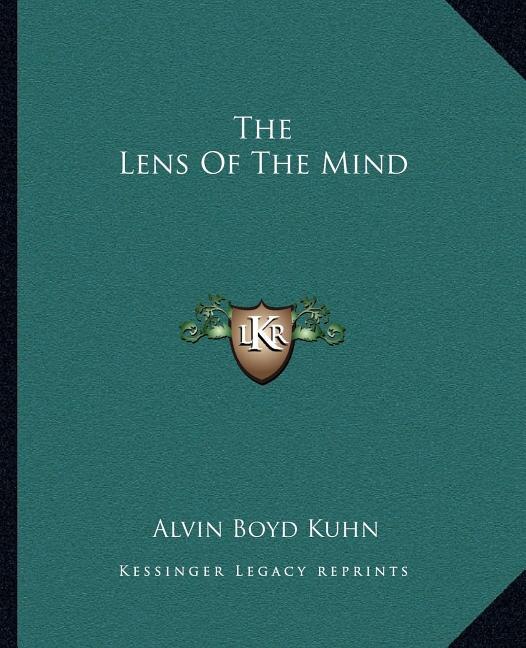 The Lens Of The Mind