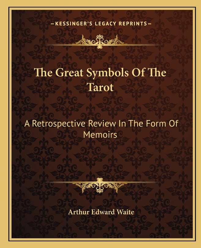 Front cover_The Great Symbols Of The Tarot