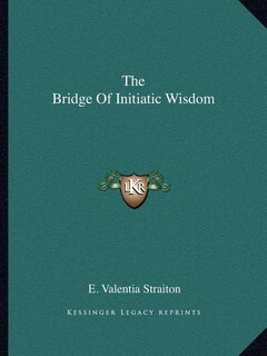 Front cover_The Bridge of Initiatic Wisdom