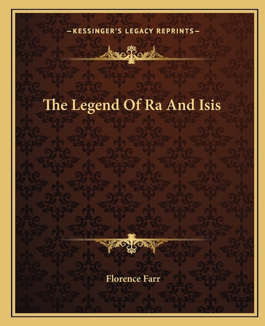 Front cover_The Legend Of Ra And Isis
