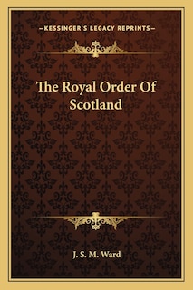 Front cover_The Royal Order of Scotland