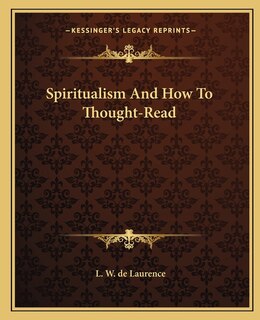 Front cover_Spiritualism and How to Thought-Read