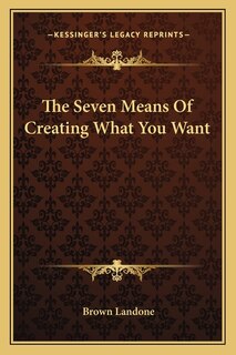 Couverture_The Seven Means of Creating What You Want