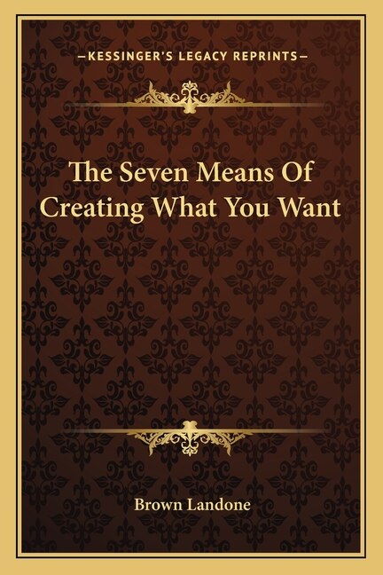 Couverture_The Seven Means of Creating What You Want