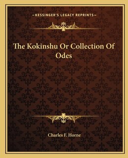 Couverture_The Kokinshu Or Collection Of Odes