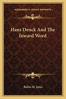 Front cover_Hans Denck and the Inward Word