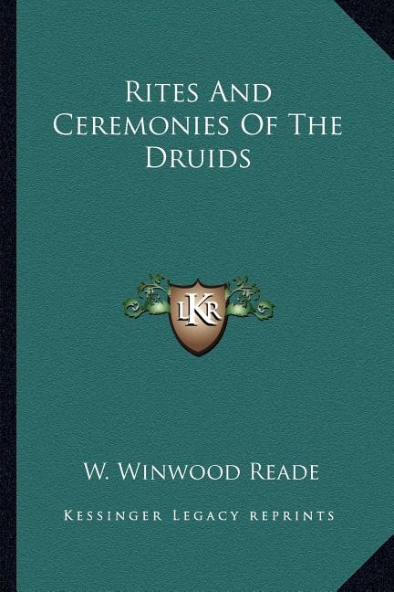 Front cover_Rites And Ceremonies Of The Druids