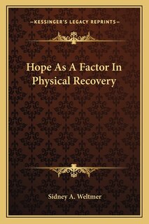 Front cover_Hope As A Factor In Physical Recovery
