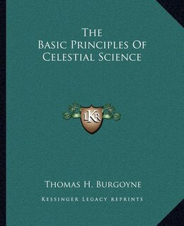 The Basic Principles Of Celestial Science