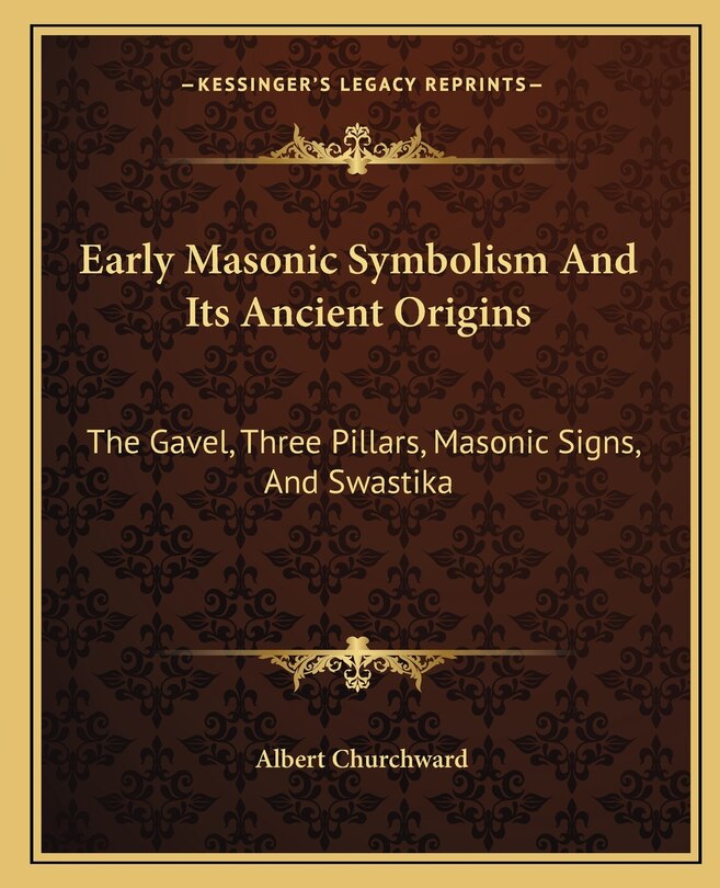 Couverture_Early Masonic Symbolism And Its Ancient Origins