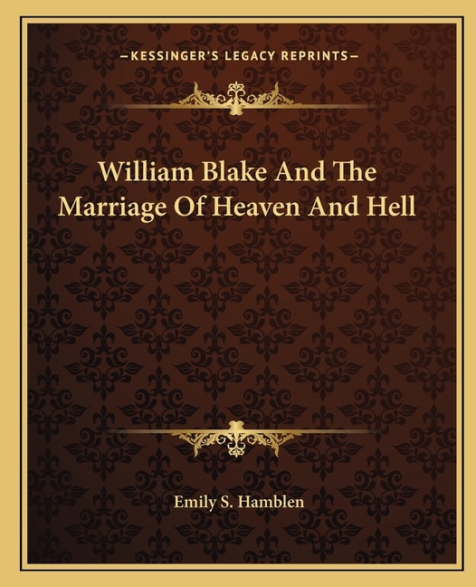 Couverture_William Blake And The Marriage Of Heaven And Hell