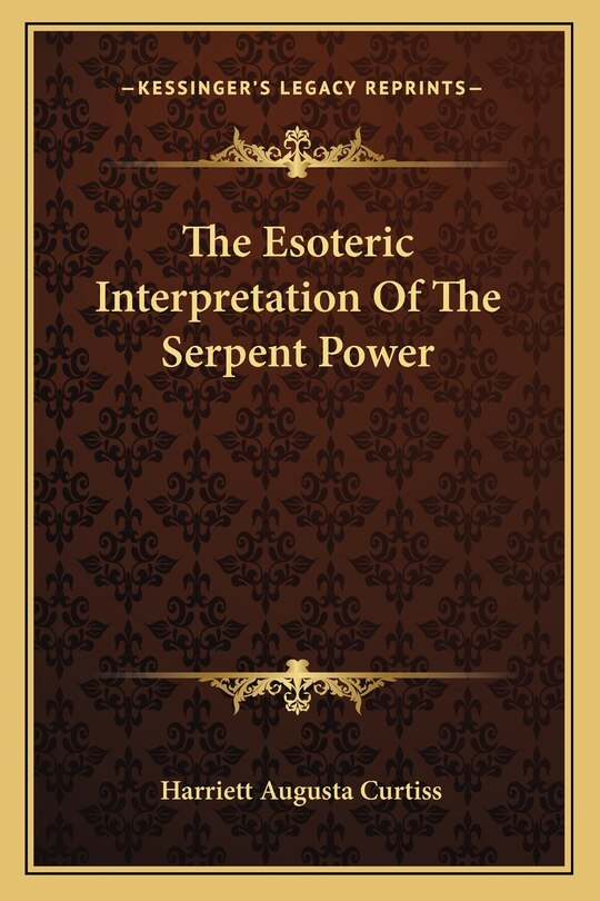Couverture_The Esoteric Interpretation Of The Serpent Power