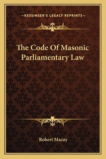 Front cover_The Code of Masonic Parliamentary Law