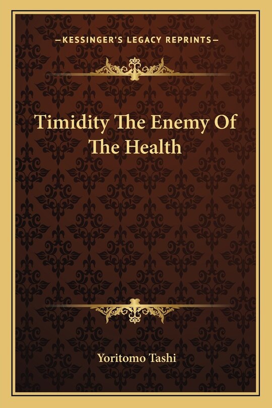 Couverture_Timidity The Enemy Of The Health