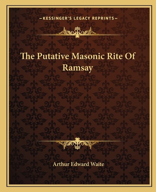 Front cover_The Putative Masonic Rite of Ramsay