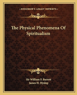 Couverture_The Physical Phenomena Of Spiritualism
