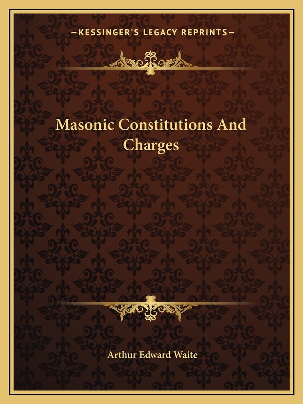 Front cover_Masonic Constitutions and Charges