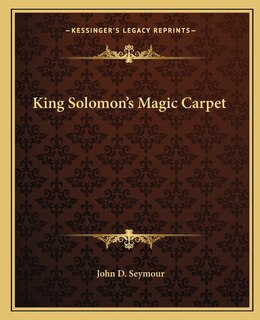 Front cover_King Solomon's Magic Carpet