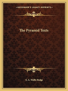 The Pyramid Texts