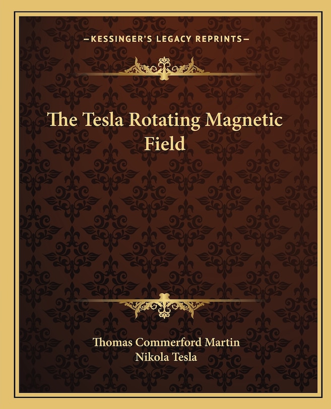 Front cover_The Tesla Rotating Magnetic Field