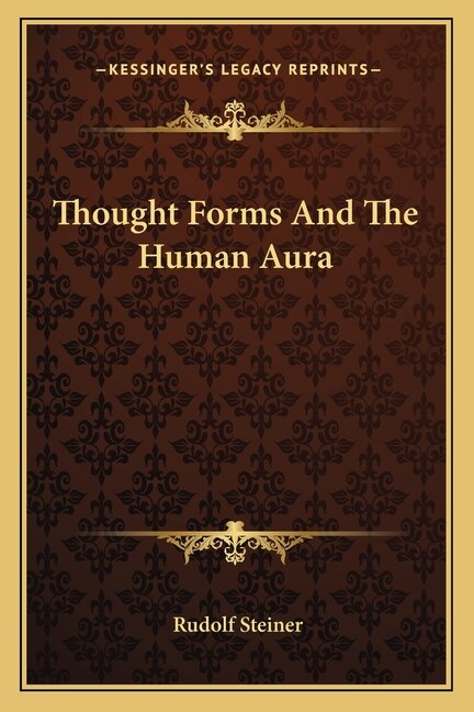 Front cover_Thought Forms and the Human Aura