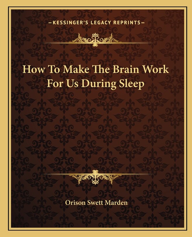 Couverture_How to Make the Brain Work for Us During Sleep