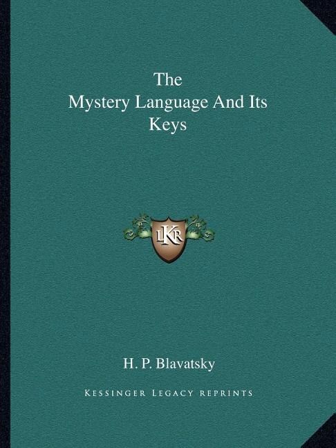 Front cover_The Mystery Language And Its Keys