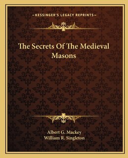 Couverture_The Secrets of the Medieval Masons