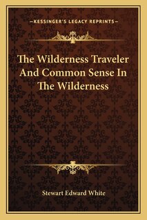 Couverture_The Wilderness Traveler And Common Sense In The Wilderness