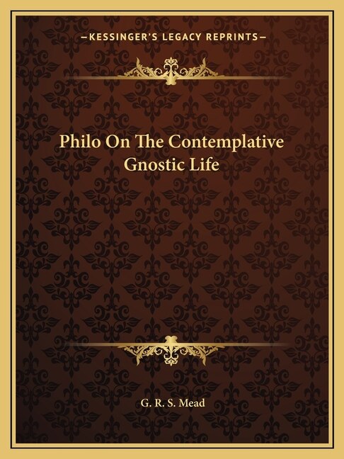Couverture_Philo On The Contemplative Gnostic Life