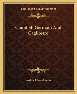 Front cover_Count St. Germain And Cagliostro