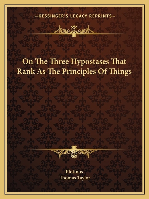 Couverture_On The Three Hypostases That Rank As The Principles Of Things