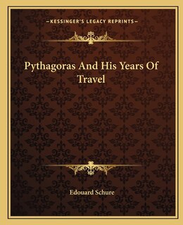 Front cover_Pythagoras and His Years of Travel