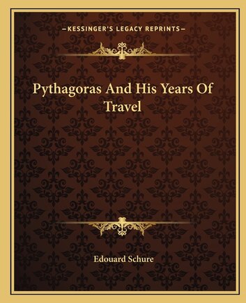 Pythagoras and His Years of Travel