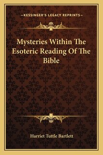 Front cover_Mysteries Within The Esoteric Reading Of The Bible
