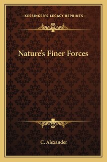 Front cover_Nature's Finer Forces