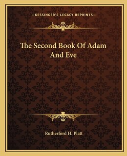 Front cover_The Second Book Of Adam And Eve