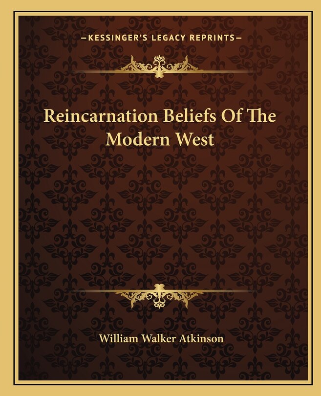Front cover_Reincarnation Beliefs Of The Modern West