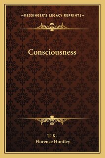 Consciousness