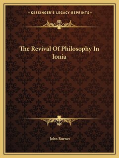 Front cover_The Revival Of Philosophy In Ionia