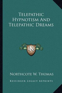 Front cover_Telepathic Hypnotism and Telepathic Dreams