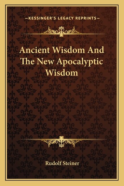 Couverture_Ancient Wisdom And The New Apocalyptic Wisdom