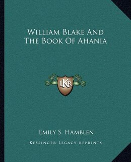 Couverture_William Blake And The Book Of Ahania